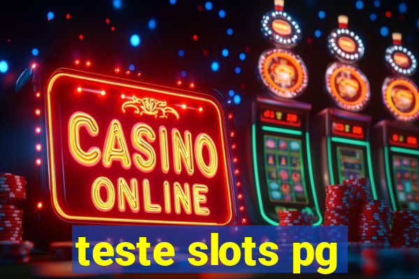 teste slots pg